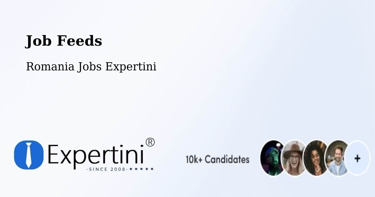 Job Listings Feed – Cut - Romania Jobs Expertini