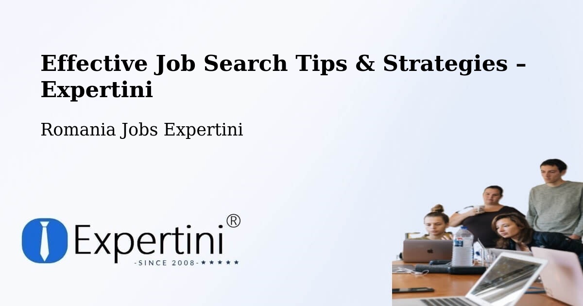 Job Search Tips & Strategies for Job Seekers – Cut - Cut, Romania Jobs Expertini